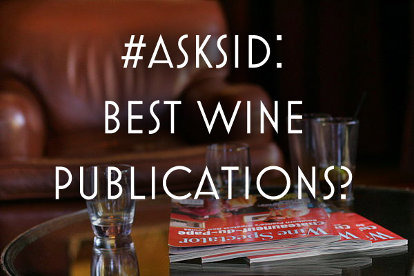 What are the best wine publications magazines to read