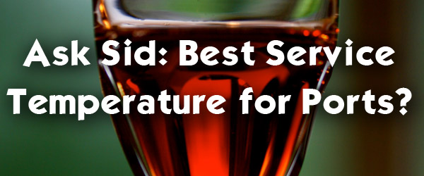 best temperature for serving port