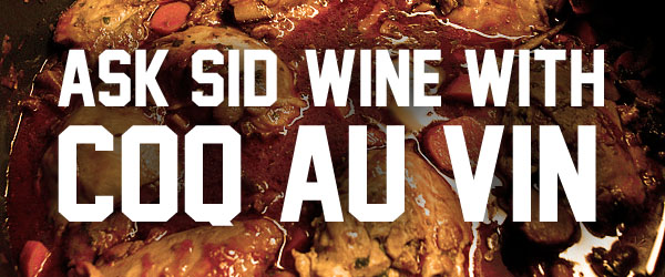 what Wine to pair with Coq Au Vin?