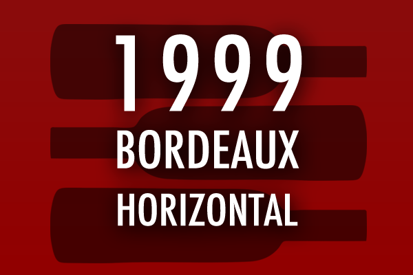 1999 bordeaux wine horizontal tasting
