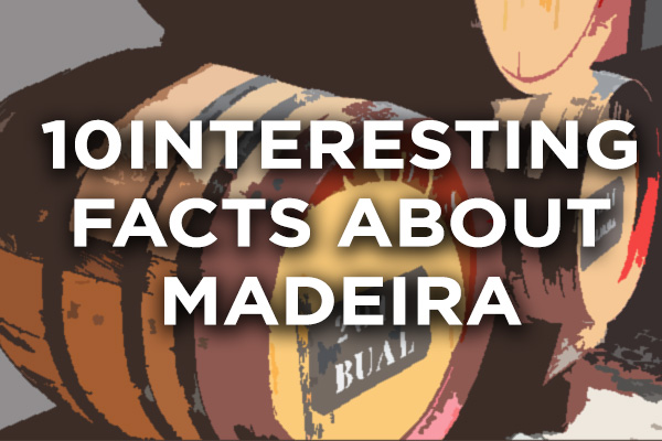 Madeira wine facts